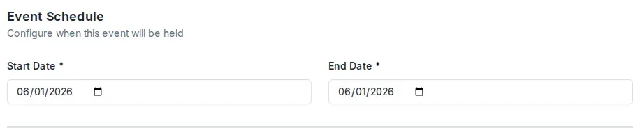 The Event Schedule section for a non-racing event, with only Start Date and End Date.