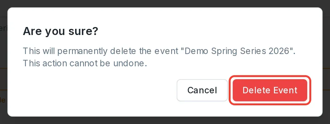 The "Are you sure?" confirmation dialog, with the Delete Event button circled.