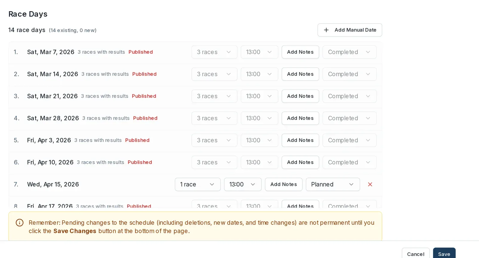 The Race Days list on the Schedule tab, with the Add Manual Date button, per-day controls, and the pending-changes notice.