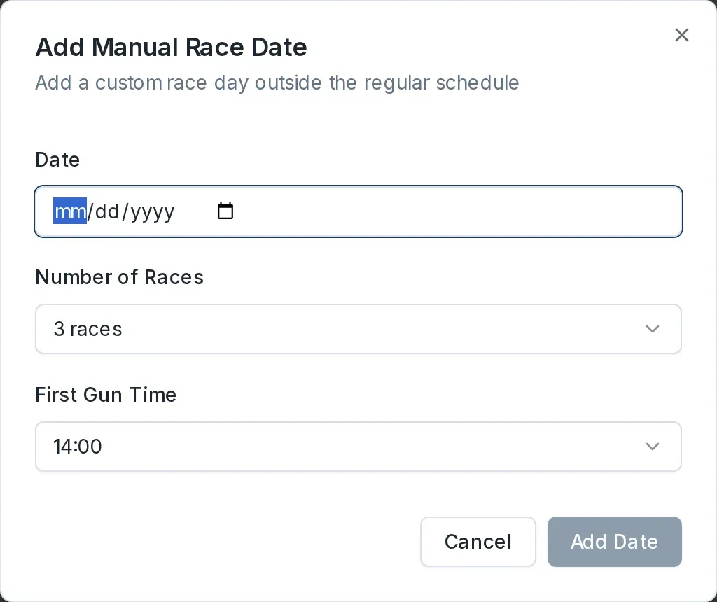 The Add Manual Race Date dialog with Date, Number of Races, and First Gun Time fields.