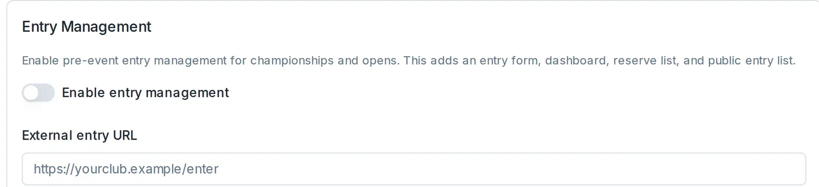 The Entry Management section, with the Enable entry management toggle and the External entry URL field.