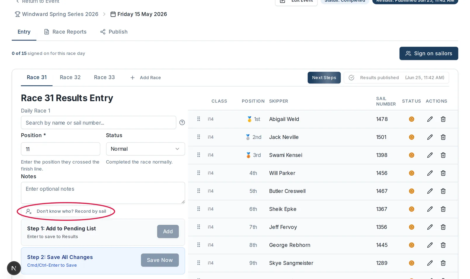 The results entry panel, with the "Don't know who? Record by sail" button circled below the Notes field.