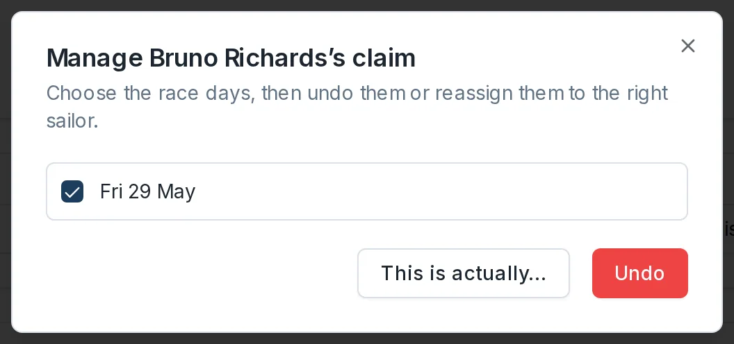 The Manage claim dialog, with a checkbox per claimed race day and the Undo and "This is actually…" actions.